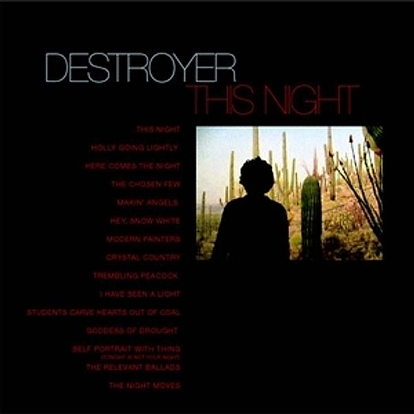 This Night, Destroyer