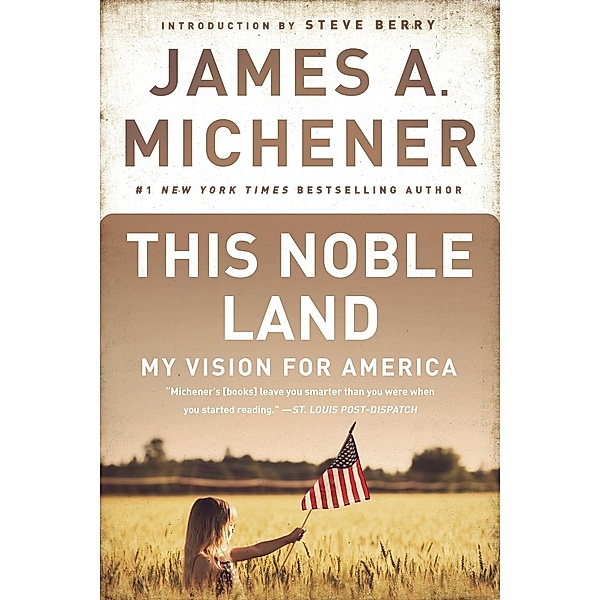 This Noble Land, James A. Michener