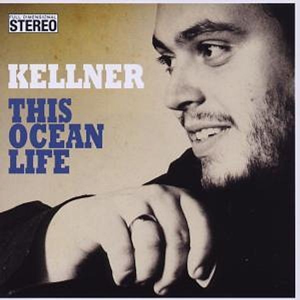 This Ocean Life, Kellner