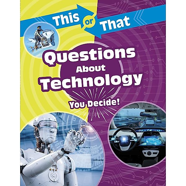 This or That Questions About Technology, Stephanie Bearce