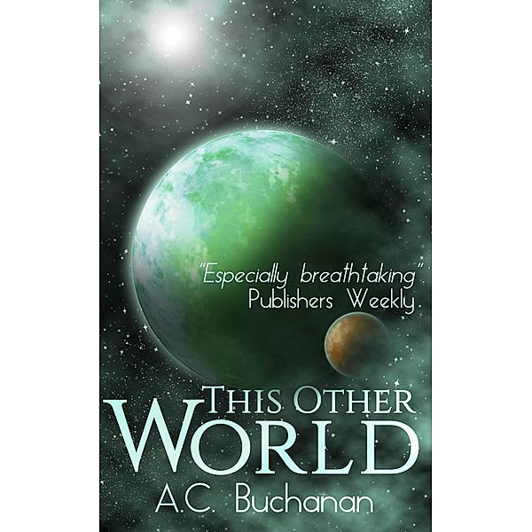 This Other World, A. C. Buchanan