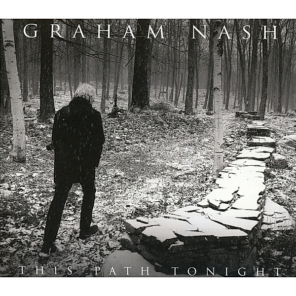 This Path Tonight, Graham Nash