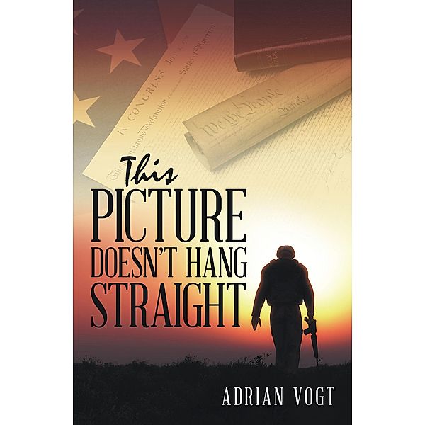 This Picture Doesn't Hang Straight, Adrian Vogt