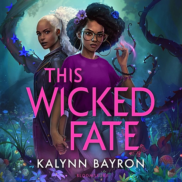 This Poison Heart - This Wicked Fate, Kalynn Bayron