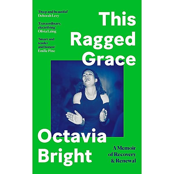 This Ragged Grace, Octavia Bright