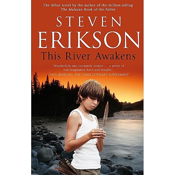 This River Awakens, Steven Erikson