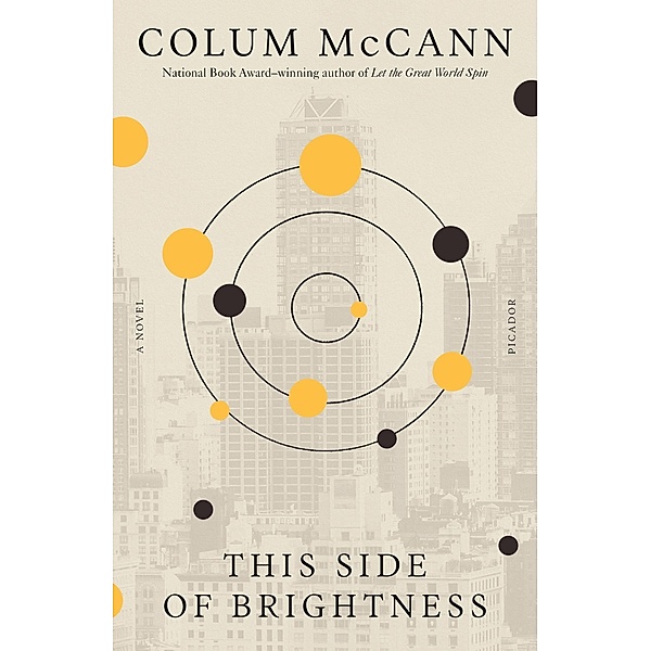 This Side of Brightness, Colum Mccann