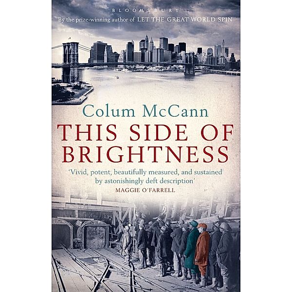 This Side of Brightness, Colum Mccann