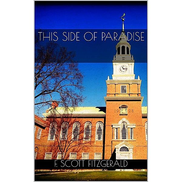 This Side of Paradise, F. Scott Fitzgerald