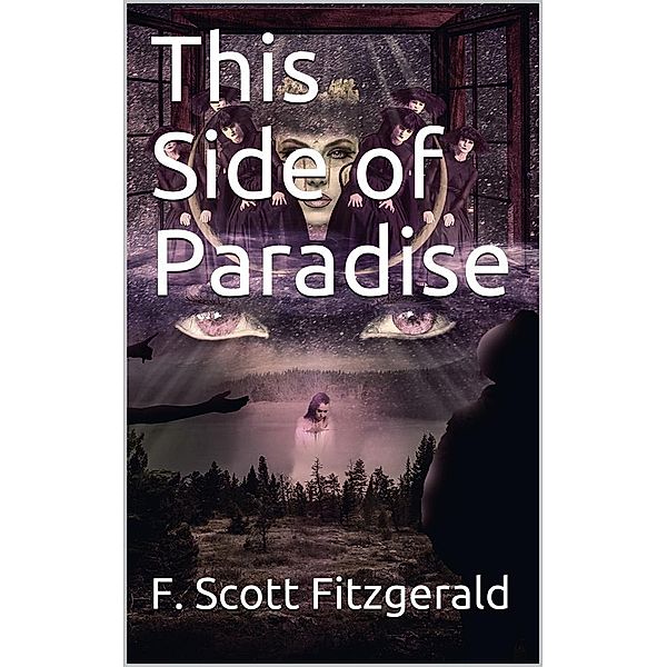 This Side of Paradise, F. Scott Fitzgerald