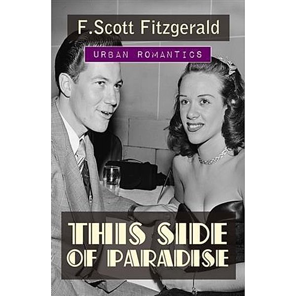 This Side of Paradise, F. Scott Fitzgerald