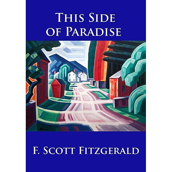 This Side of Paradise, F. Scott Fitzgerald