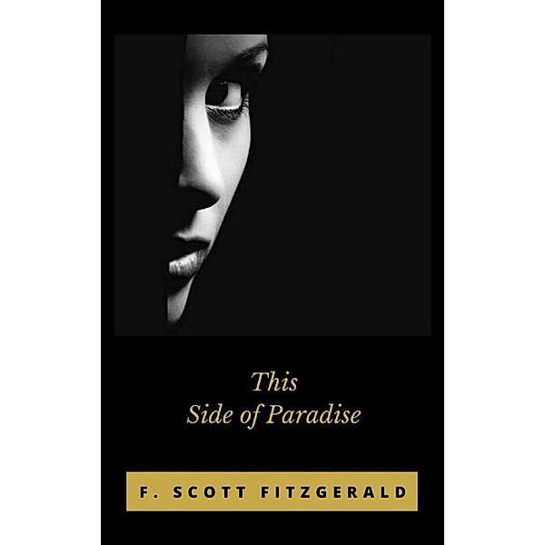 This Side of Paradise, F. Scott