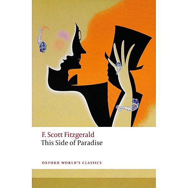 This Side of Paradise / Oxford World's Classics, F. Scott Fitzgerald