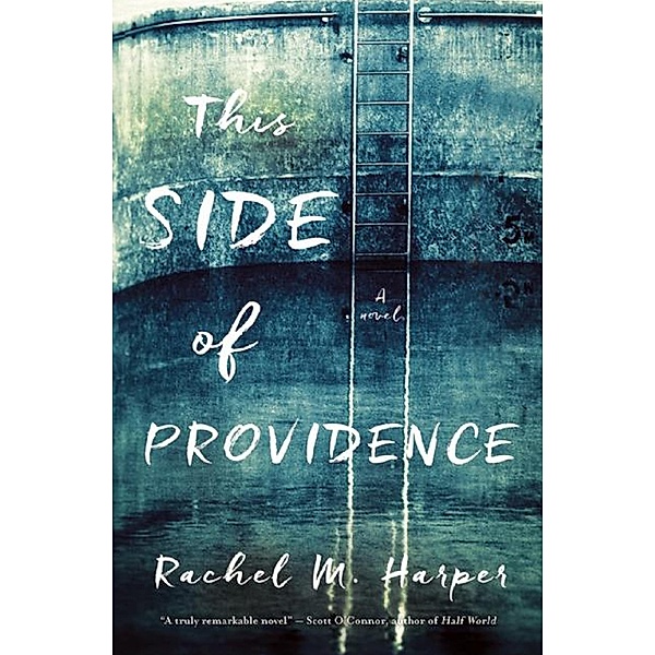 This Side of Providence, Rachel M. Harper