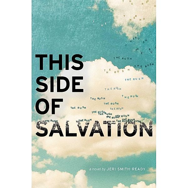 This Side of Salvation, Jeri Smith-Ready