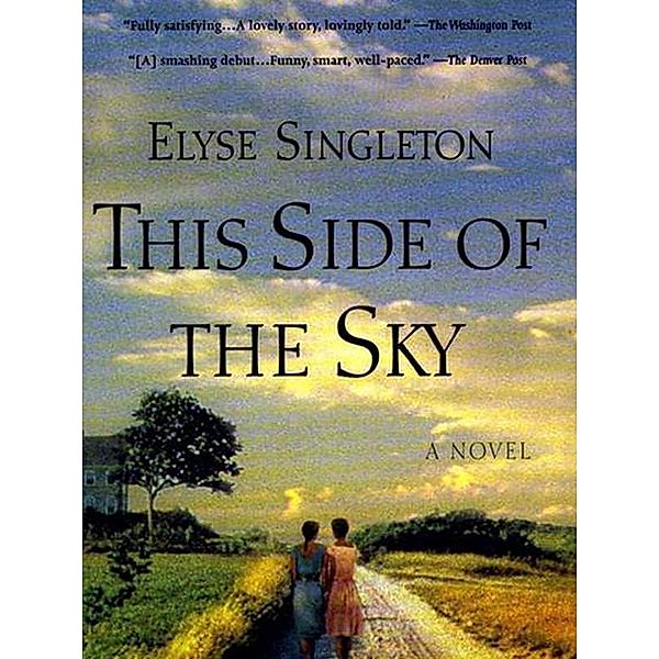 This Side Of The Sky, Elyse Singleton