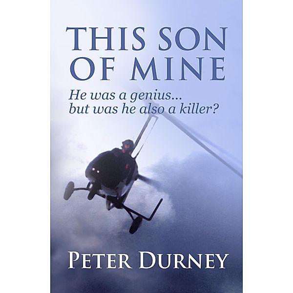 This Son of Mine / Peter Durney, Peter Durney