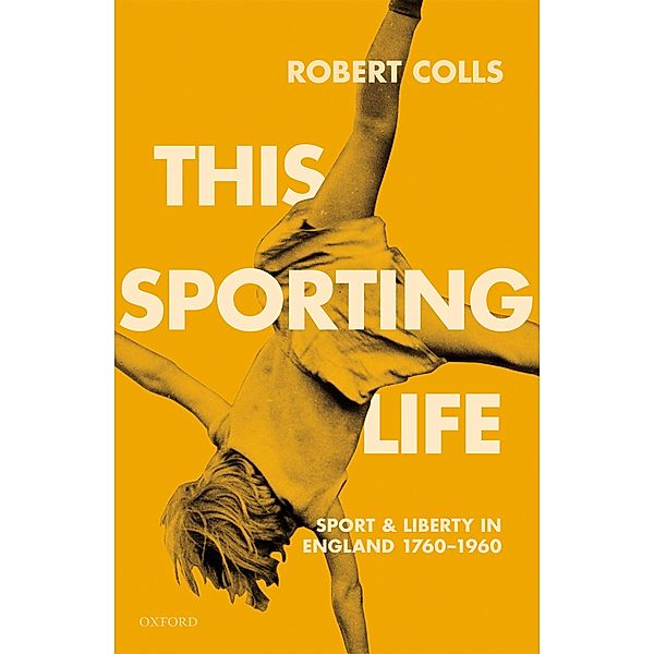 This Sporting Life, Robert Colls