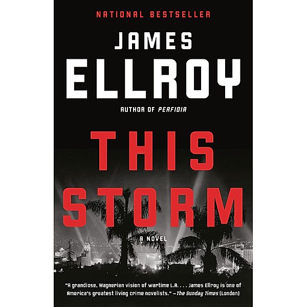 This Storm, James Ellroy