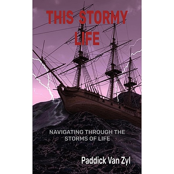 This Stormy Life, Paddick van Zyl