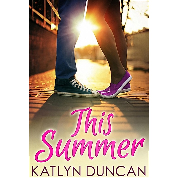This Summer / Harlequin - PPM Digital Only eBook - Young Adult, Katlyn Duncan