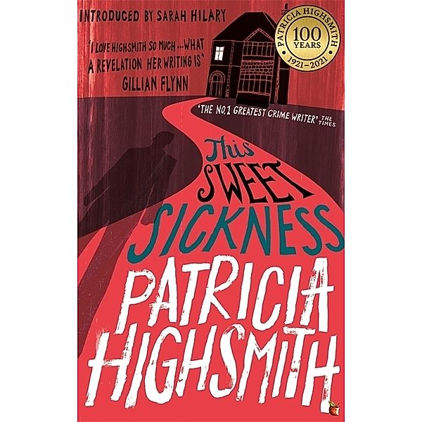 This Sweet Sickness, Patricia Highsmith