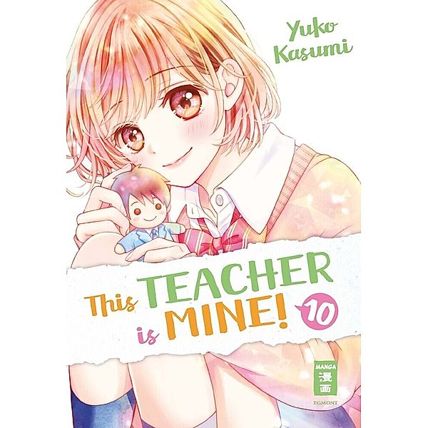 This Teacher is Mine! Bd.10, Yuko Kasumi