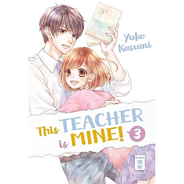 This Teacher is Mine! Bd.3, Yuko Kasumi