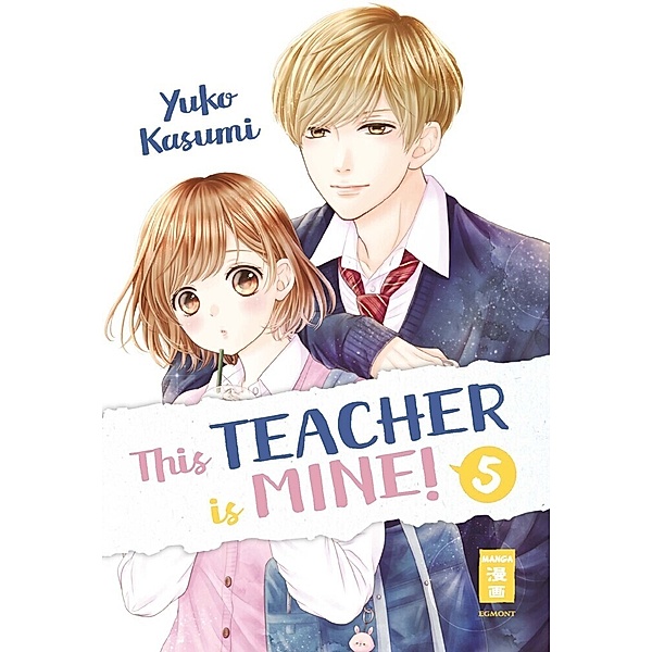 This Teacher is Mine! Bd.5, Yuko Kasumi