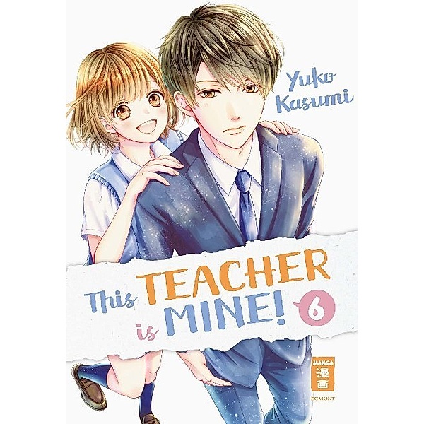 This Teacher is Mine! Bd.6, Yuko Kasumi
