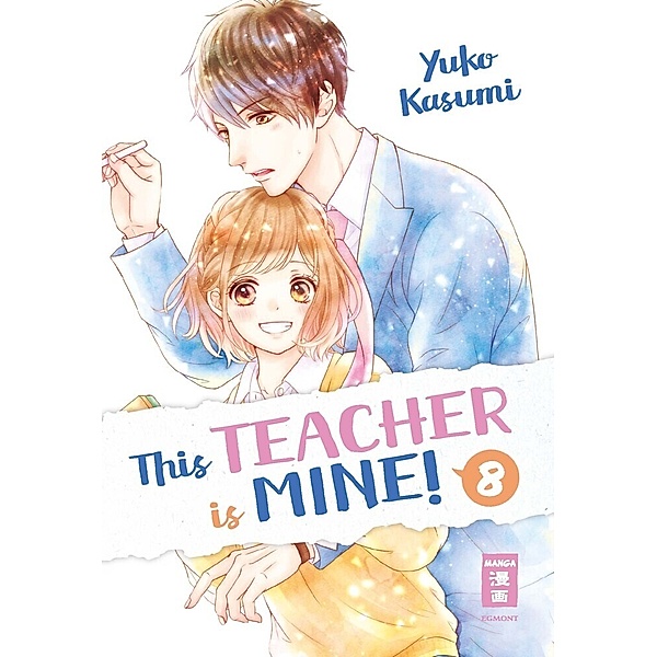 This Teacher is Mine! Bd.8, Yuko Kasumi