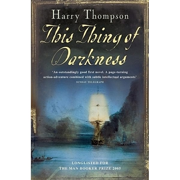 This Thing of Darkness, Harry Thompson