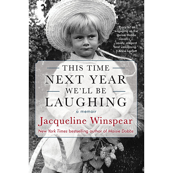 This Time Next Year We'll Be Laughing, Jacqueline Winspear