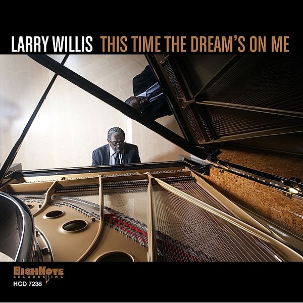 This Time The Dream 's On Me, Larry Willis