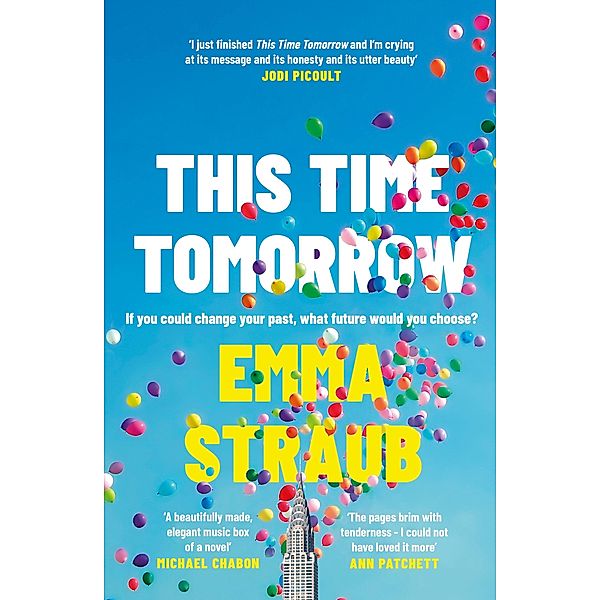 This Time Tomorrow, Emma Straub