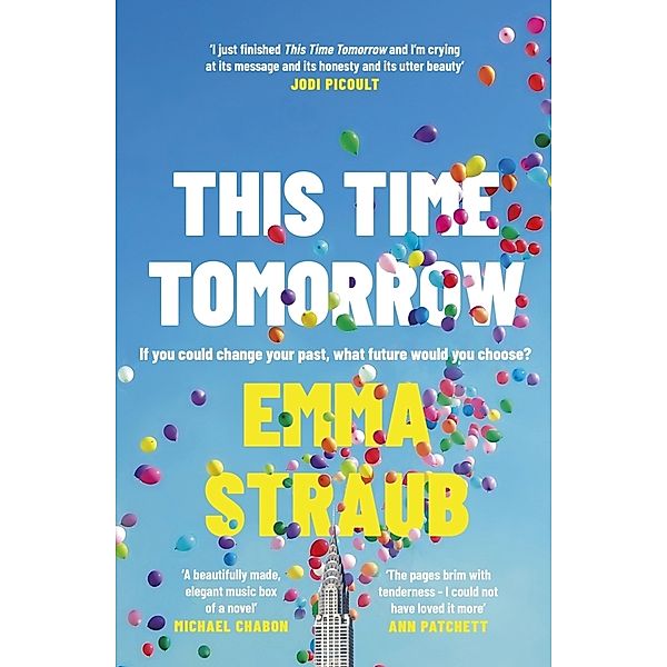 This Time Tomorrow, Emma Straub