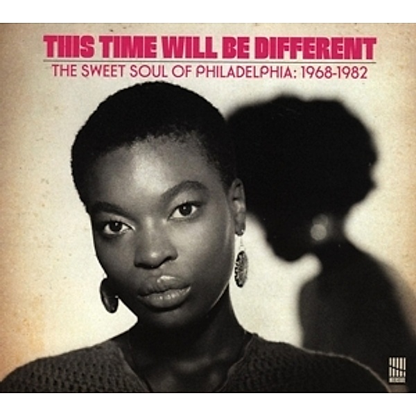 This Time Will Be Different (Sweet Soul Of Philly) (Vinyl), Diverse Interpreten
