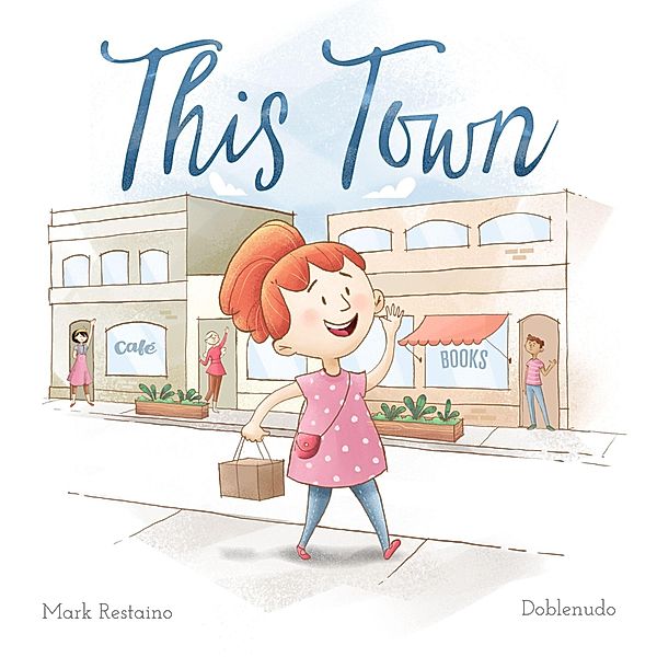 This Town, Mark Restaino