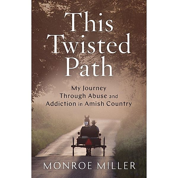 This Twisted Path, Monroe Miller