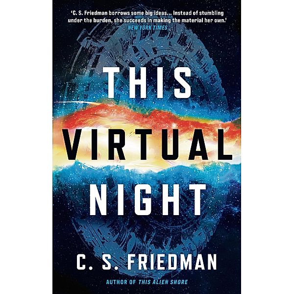 This Virtual Night, C. S. Friedman