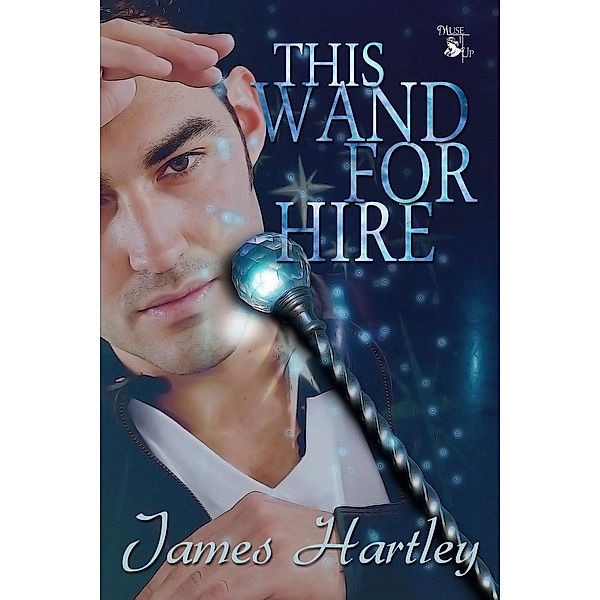 This Wand for Hire, James Hartley