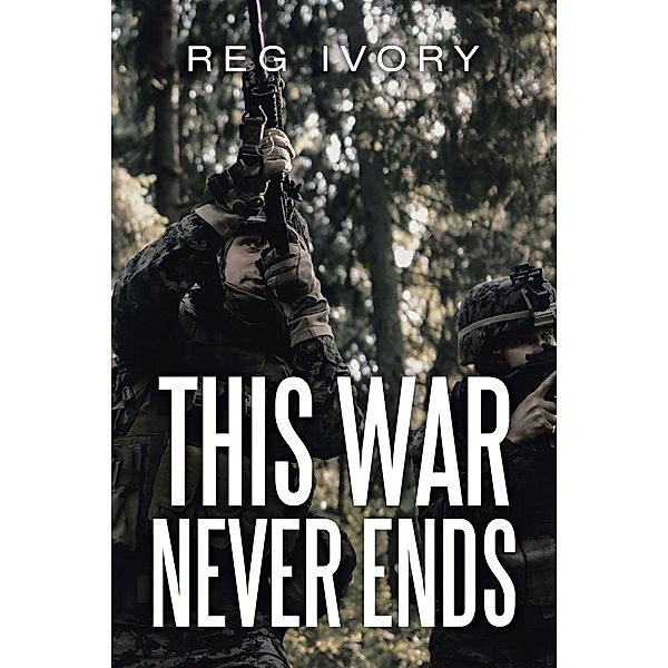 This War Never Ends, Reg Ivory