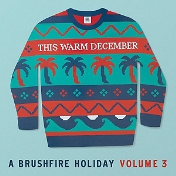 This Warm December, A Brushfire Holiday Vol. 3, Diverse Interpreten