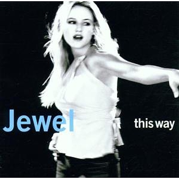 This Way (Enhanced), Jewel
