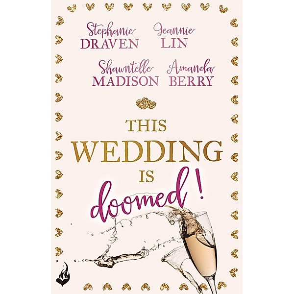 This Wedding Is Doomed!, Amanda Berry, Shawntelle Madison, Stephanie Draven, Jeannie Lin