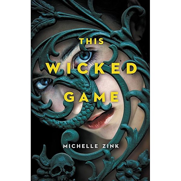 This Wicked Game, Michelle Zink