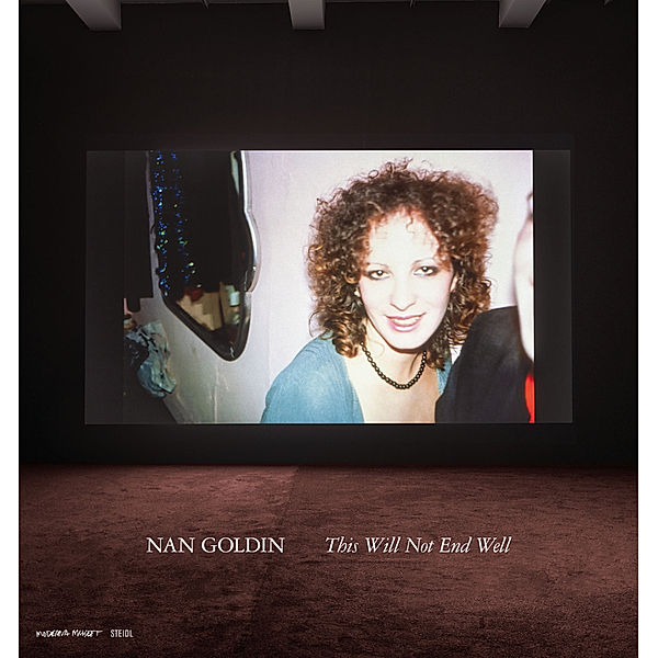 This Will Not End Well, Nan Goldin