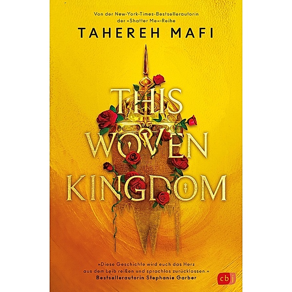This Woven Kingdom / Die This-Woven-Kingdom-Reihe Bd.1, Tahereh Mafi
