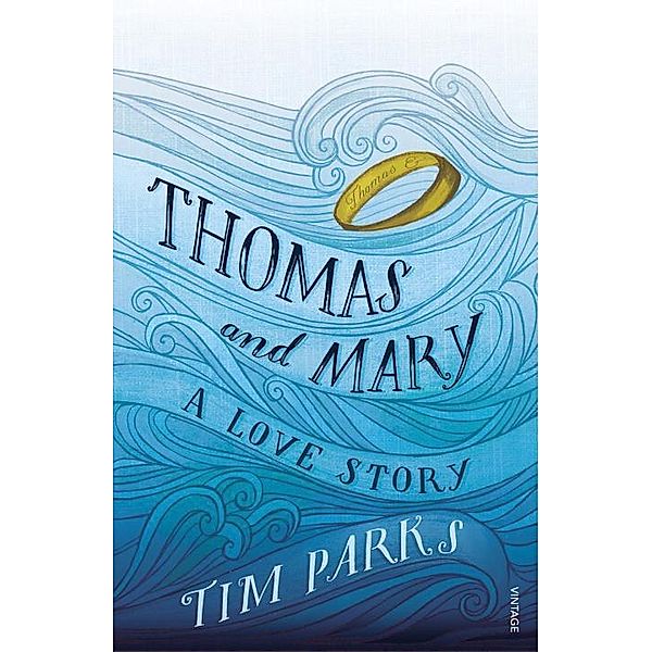 Thomas and Mary, Tim Parks